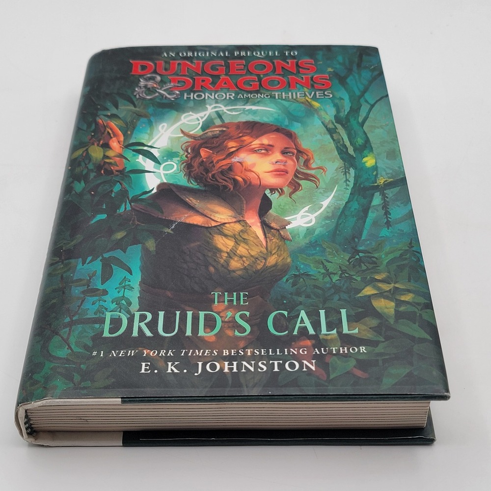 E. K. Johnston The Druid's Call Hardcover 1st Edition D&D Prequel Novel Good